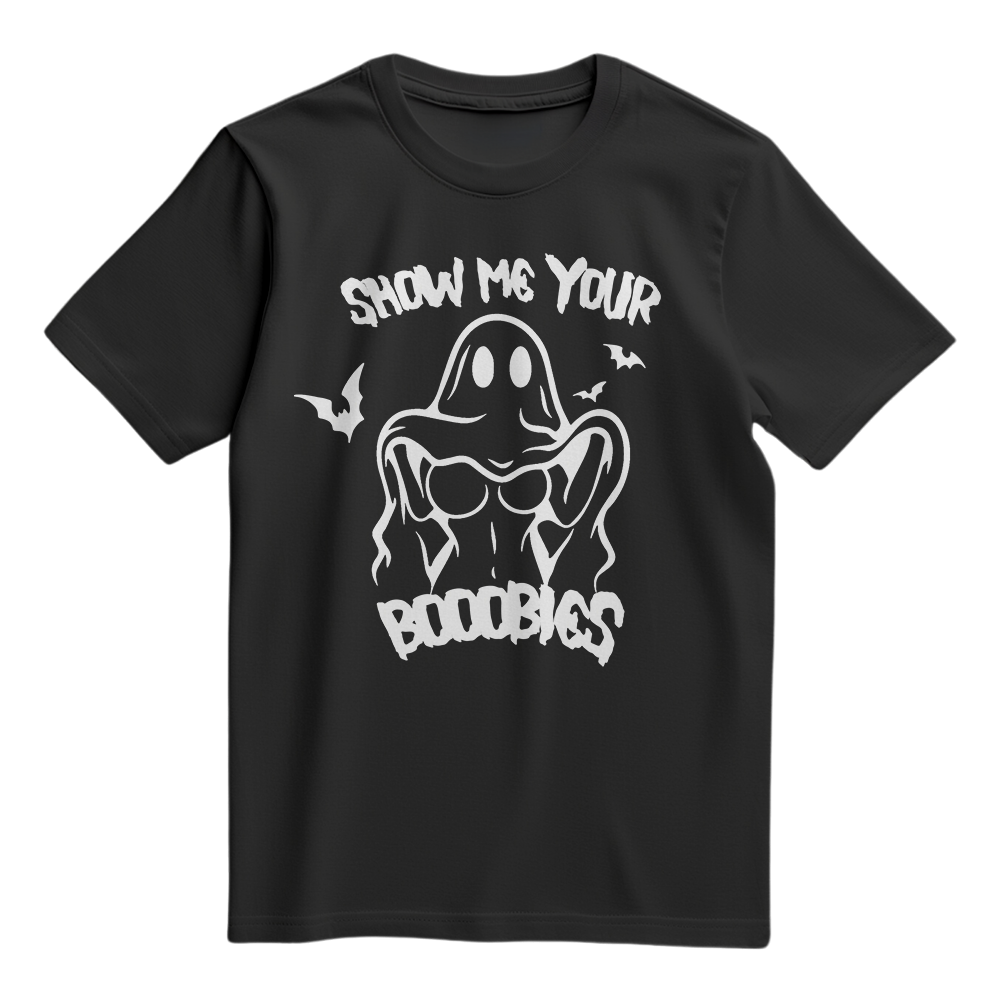 Show Me Your BOOObies T-Shirt
